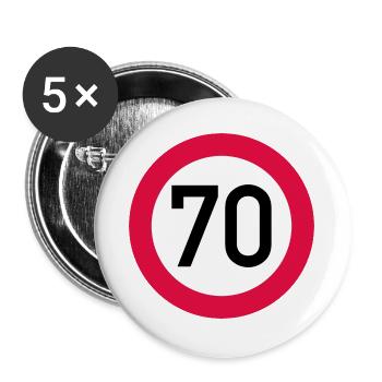70th birthday Attention! Traffic sign 70 Km/h - Buttons large 2.2''/56 mm (5-pack) - white - Front