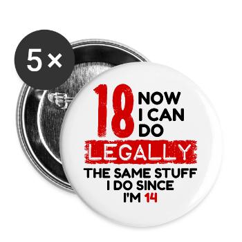 18 years birthday birthday saying Funny Humor - Buttons large 2.2''/56 mm (5-pack) - white - Front