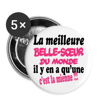La meilleure belle-soeur du monde c'est la mienne - Lot de 5 grands badges (56 mm) - blanc - Devant