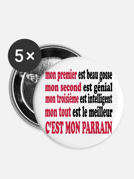 Mon parrain est beau - Buttons groß 56 mm (5er Pack) - Weiß