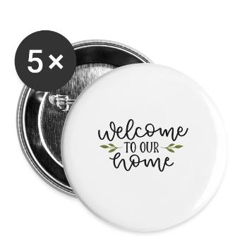 Welcome to our home - Buttons large 2.2''/56 mm (5-pack) - white - Front