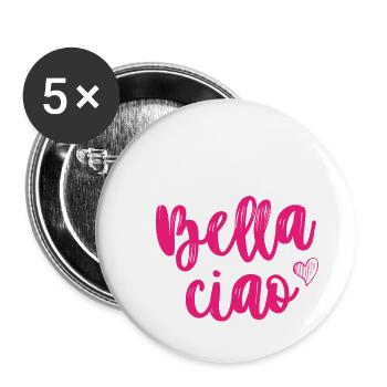 bella ciao, bella ciao, bella ciao - Buttons large 2.2''/56 mm (5-pack) - white - Front