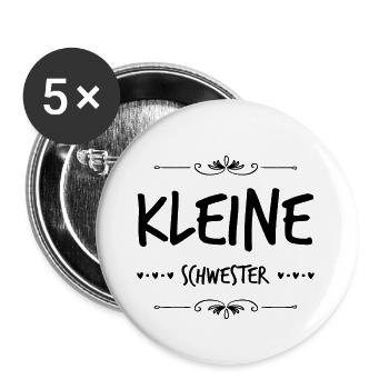 Kleine Schwester Schwestern Geschwister Geschenk - Buttons groß 56 mm (5er Pack) - Weiß - Vorne