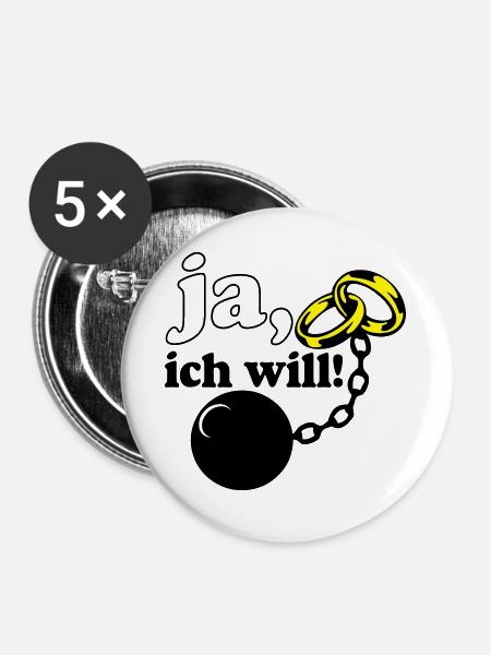 Junggesellenabschied , JGA ja ich will (25) - Buttons groß 56 mm (5er Pack) - Weiß