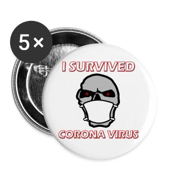 I survived Corona Virus, Coronavirus, Covid-19 - Buttons groß 56 mm (5er Pack) - Weiß - Vorne