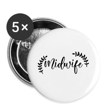 Midwife | Midwives profession obstetrician gifts - Buttons large 2.2''/56 mm (5-pack) - white - Front