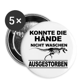 Konnte nicht Hände waschen Ausgestorben Dino - Buttons groß 56 mm (5er Pack) - Weiß - Vorne