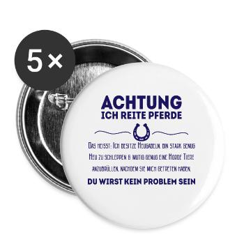 Achtung ich reite Pferde Pferdesport Geschenk - Buttons groß 56 mm (5er Pack) - Weiß - Vorne