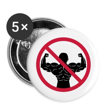 No bodybuilders banned - Buttons large 2.2''/56 mm (5-pack) - white - Front