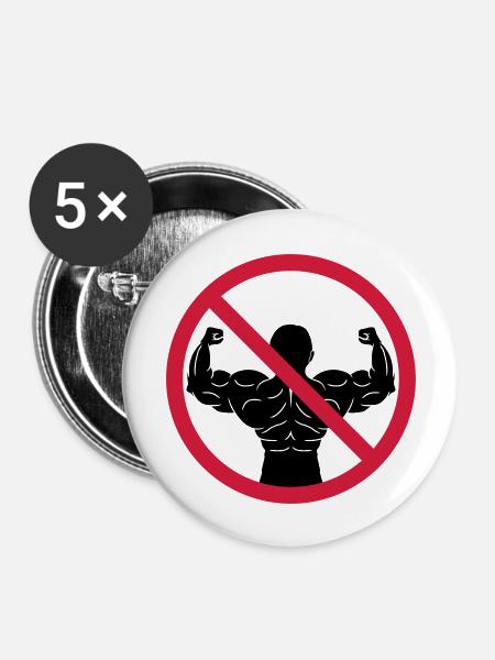 Keine Bodybuilder Verboten - Buttons groß 56 mm (5er Pack) - Weiß