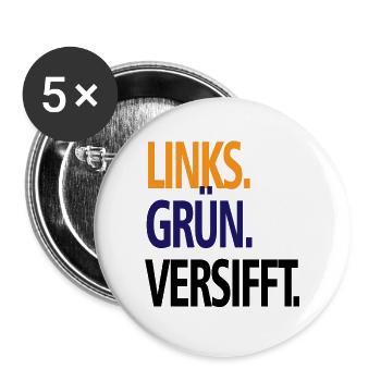 Links Grün Versifft Anti Rassismus Toleranz - Buttons groß 56 mm (5er Pack) - Weiß - Vorne