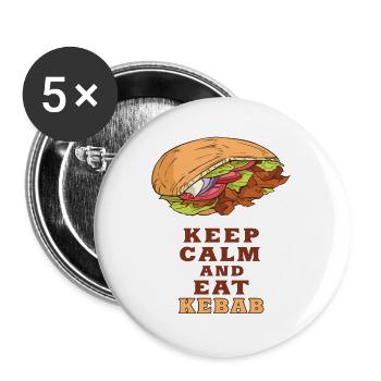 Keep Calm and Eat Kebab / Gift Idea - Buttons large 2.2''/56 mm (5-pack) - white - Front