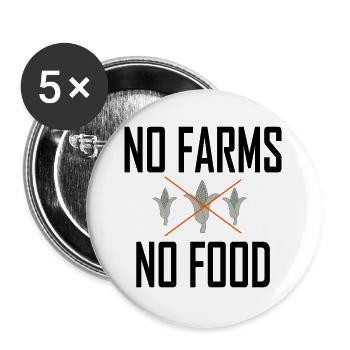 NO FARMS NO FOOD - Buttons large 2.2''/56 mm (5-pack) - white - Front
