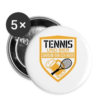 Tennis und bier darum bin ich hier Party Geschenk - Buttons groß 56 mm (5er Pack) - Weiß - Vorne