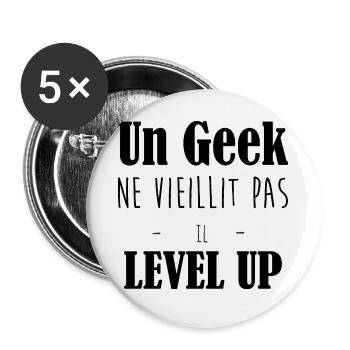 un geek ne vieillit pas il level up, humour - Lot de 5 grands badges (56 mm) - blanc - Devant