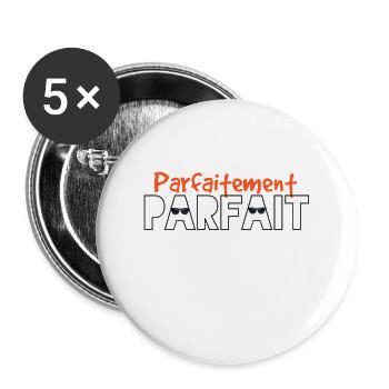 Parfaitement parfait - Lot de 5 grands badges (56 mm) - blanc - Devant