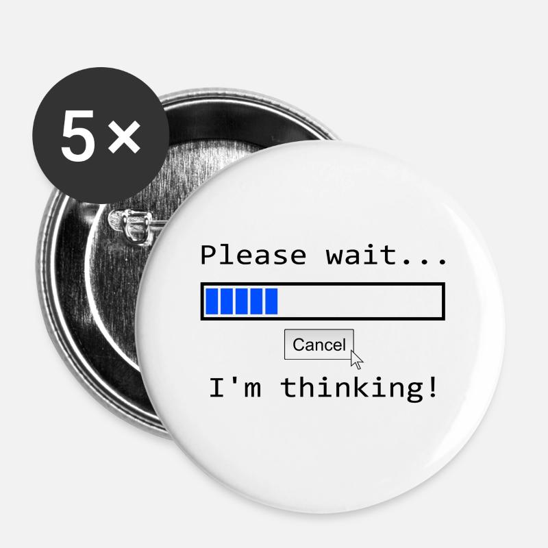 Witziger Spruch - Buttons groß 56 mm (5er Pack) - Weiß
