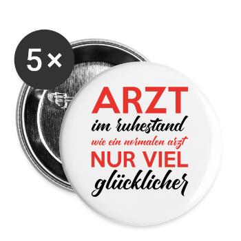 Arzt im ruhestand ist ein glücklicher - Buttons groß 56 mm (5er Pack) - Weiß - Vorne