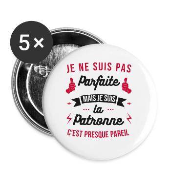JE SUIS LA PATRONNE - Lot de 5 grands badges (56 mm) - blanc - Devant