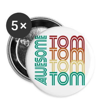 TOM Awesome first name T-shirt personalized gift tom - Buttons large 2.2''/56 mm (5-pack) - white - Front