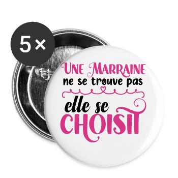 Idée cadeau marraine, future naissance, nouveau-né - Lot de 5 grands badges (56 mm) - blanc - Devant