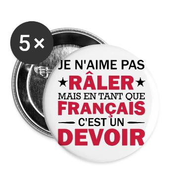 je n'aime pas râler / Humour Râleur - Lot de 5 grands badges (56 mm) - blanc - Devant