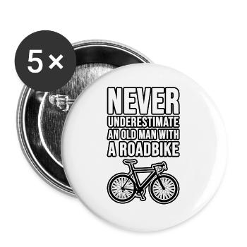 Never underestimate an old man with a Roadbike ! - Lot de 5 grands badges (56 mm) - blanc - Devant