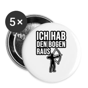 Ich hab den Bogen raus! - Buttons groß 56 mm (5er Pack) - Weiß - Vorne