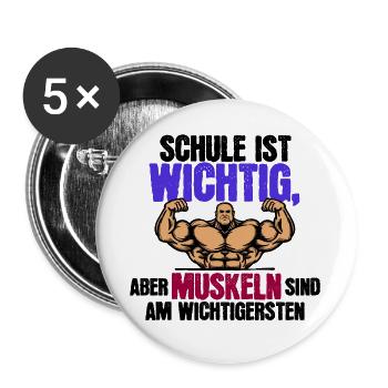 Fitness Lustige Sprüche Muskeln - Buttons groß 56 mm (5er Pack) - Weiß - Vorne