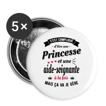PRINCESSE ET AIDE SOIGNANTE - Lot de 5 grands badges (56 mm) - blanc - Devant