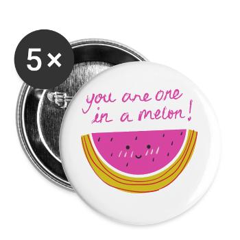 you are one in a melon ! citation humour cadeau - Lot de 5 grands badges (56 mm) - blanc - Devant