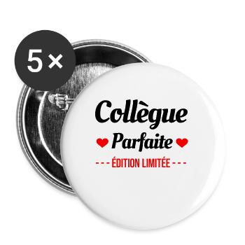 COLLÈGUE PARFAITE ÉDITION LIMITÉE - Lot de 5 grands badges (56 mm) - blanc - Devant