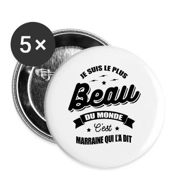 JE SUIS LE PLUS BEAU DU MONDE MARRAINE L'A DIT - Lot de 5 grands badges (56 mm) - blanc - Devant