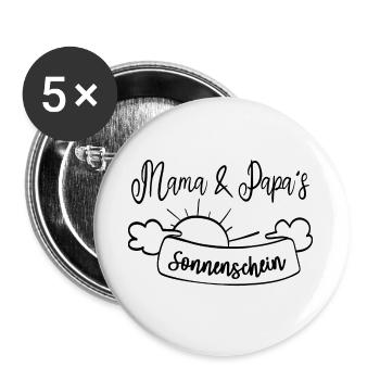 Mama und Papas Sonnenschein, Eltern Kind Liebe - Buttons groß 56 mm (5er Pack) - Weiß - Vorne
