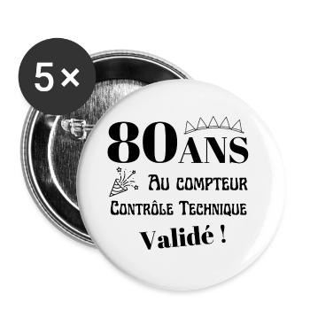 80 ans au compteur, cadeau anniversaire homme - Lot de 5 grands badges (56 mm) - blanc - Devant