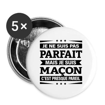 JE SUIS MAÇON - Lot de 5 grands badges (56 mm) - blanc - Devant