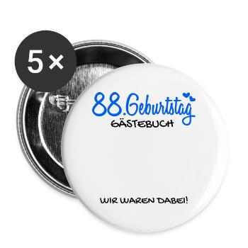 88 Geburtstag Gästebuch - 88 Jahre Geschenk - Buttons groß 56 mm (5er Pack) - Weiß - Vorne