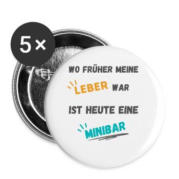 Witziger spruch lustig bier leber minibar - Buttons groß 56 mm (5er Pack) - Weiß - Vorne