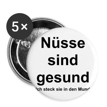 Nüsse sind gesund - Buttons groß 56 mm (5er Pack) - Weiß - Vorne