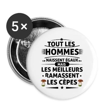 Les Meilleures ramassent les cèpes - Lot de 5 grands badges (56 mm) - blanc - Devant