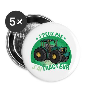 je peux pas j'ai tracteur humour agriculteur ferme - Lot de 5 grands badges (56 mm) - blanc - Devant