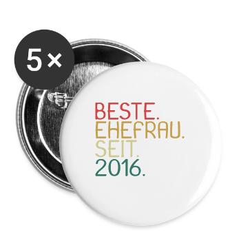 Beste Ehefrau Seit 2016 - Jahrestag Geschenk - Buttons groß 56 mm (5er Pack) - Weiß - Vorne