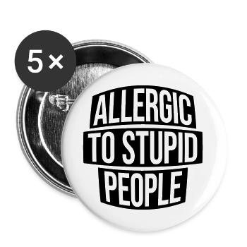 Lettering Stupid People - Buttons large 2.2''/56 mm (5-pack) - white - Front