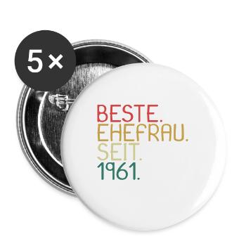 Beste Ehefrau Seit 1961 - Jahrestag Geschenk - Buttons groß 56 mm (5er Pack) - Weiß - Vorne