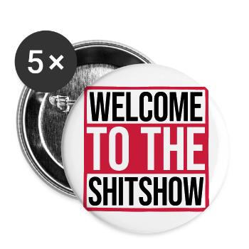 Drôle de dire Shitshow - Lot de 5 grands badges (56 mm) - blanc - Devant