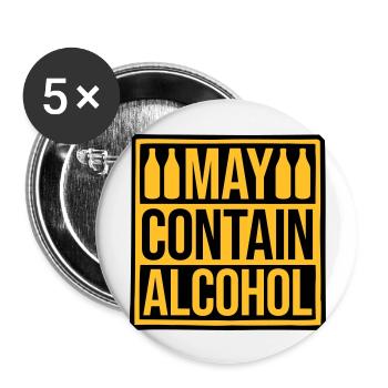 Hinweis May Contain Alcohol - Buttons groß 56 mm (5er Pack) - Weiß - Vorne