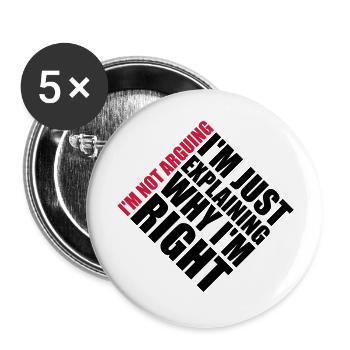 I m not arguing - Buttons groß 56 mm (5er Pack) - Weiß - Vorne