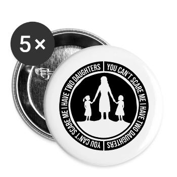 J’ai deux filles - Lot de 5 grands badges (56 mm) - blanc - Devant