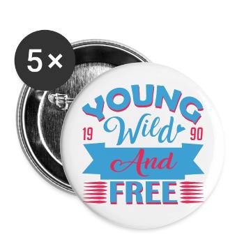 jung wild und frei - Buttons groß 56 mm (5er Pack) - Weiß - Vorne