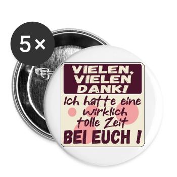 Vielen Dank - Tolle Zeit bei Euch -Abschied nehmen - Buttons groß 56 mm (5er Pack) - Weiß - Vorne